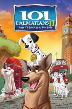 101 Dalmaçyalı 2: Patch’in Londra Macerası (2003)