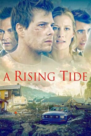 A Rising Tide (2015)