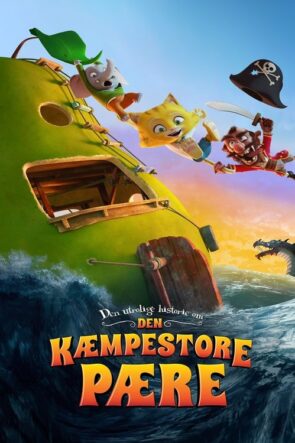 Dev Armudun İnanılmaz Hikayesi (2017)