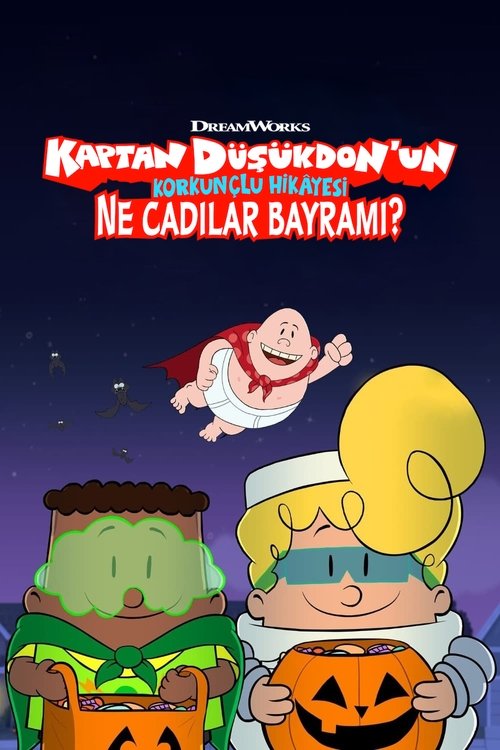 Kaptan Düşükdon’un Korkunçlu Hikâyesi: Ne Cadılar Bayramı? (2019)