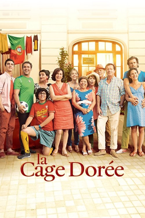 La Cage Dorée (2013)