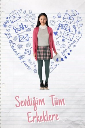 Sevdiğim Tüm Erkeklere (2018)