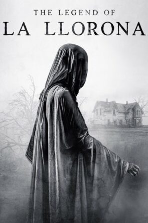 The Legend of La Llorona (2022)