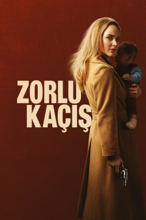 Zorlu Kaçış (2020)