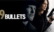 9 Bullets (2022)