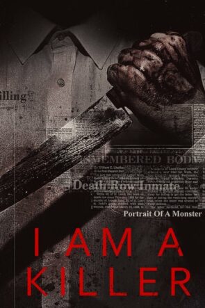 I AM A KILLER