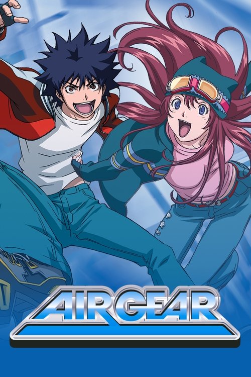 Air Gear : 1.Sezon 25.Bölüm