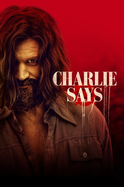 Charlie Says (2019)