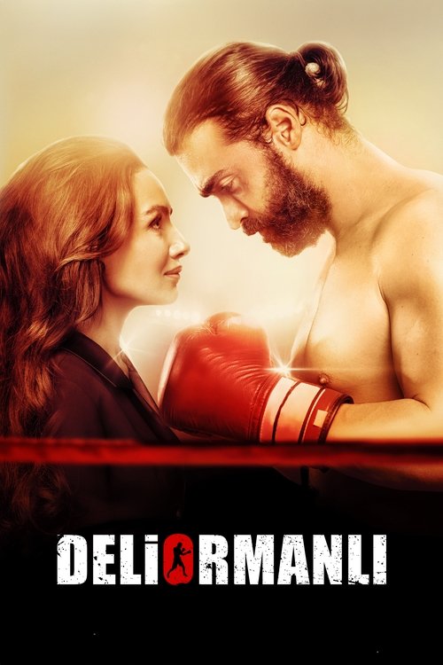 Deliormanlı (2016)