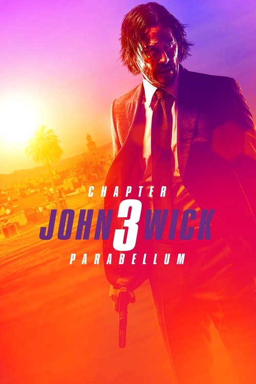 John Wick: Chapter 3 – Parabellum (2019)