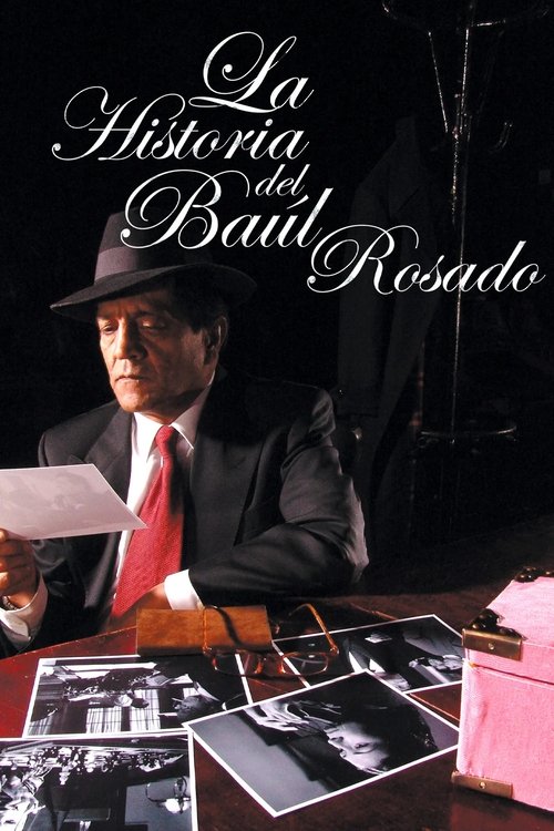 La historia del baúl rosado (2005)