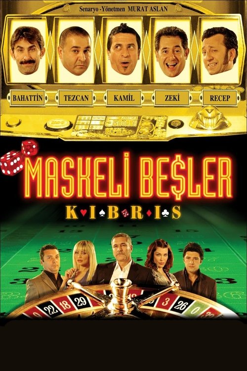 Maskeli Beşler: Kıbrıs (2008)