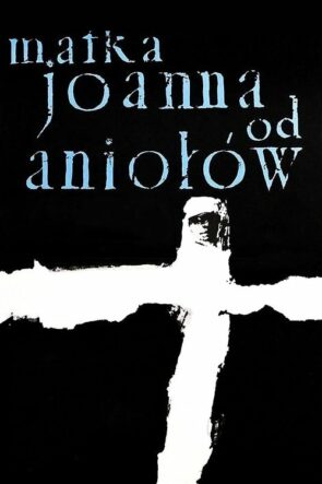 Matka Joanna od Aniołów (1961)