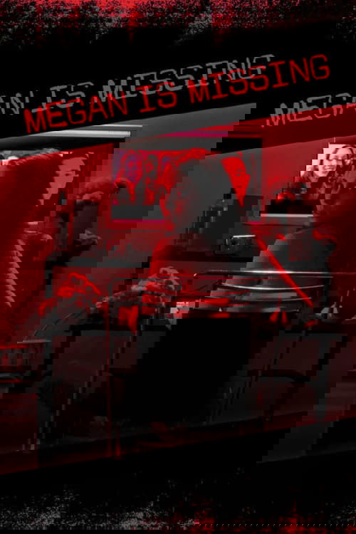 Megan Is Missing (2011)