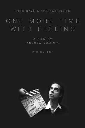 Nick Cave & The Bad Seeds: One More Time with Feeling (2016)