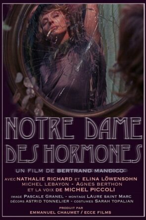 Notre-Dame des Hormones (2015)