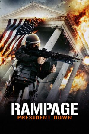 Rampage: President Down (2016)