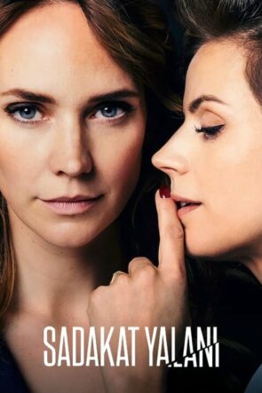 Sadakat Yalanı (2022)