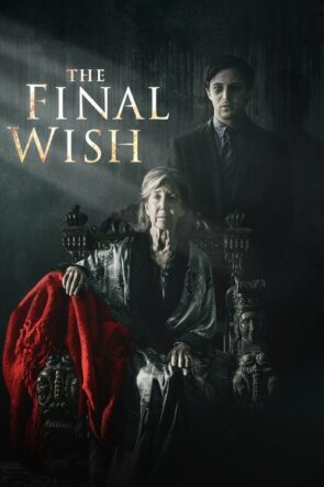 The Final Wish (2019)