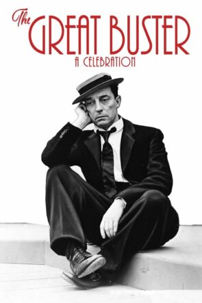 The Great Buster: A Celebration (2018)