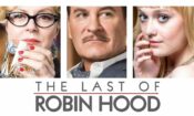 Robin Hood’un Son Macerası (2013)