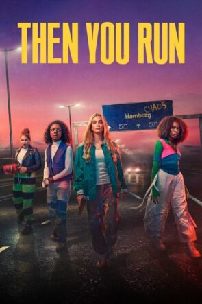 Then You Run