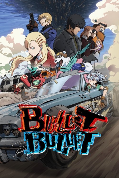 Bullet Bullet : 1.Sezon 12.Bölüm
