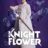 Knight Flower : 1.Sezon 4.Bölüm izle