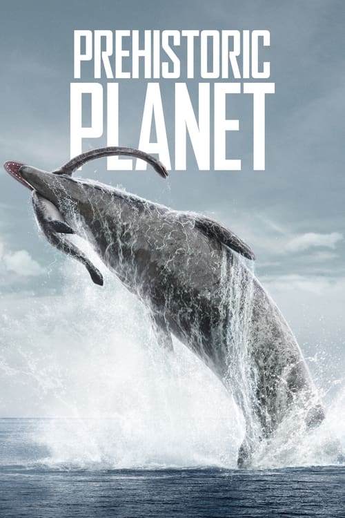 Prehistoric Planet : 2.Sezon 5.Bölüm