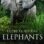 Secrets of the Elephants : 1.Sezon 1.Bölüm izle