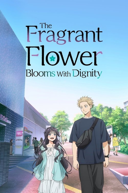 The Fragrant Flower Blooms with Dignity : 1.Sezon 2.Bölüm
