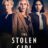 The Stolen Girl : 1.Sezon 1.Bölüm izle