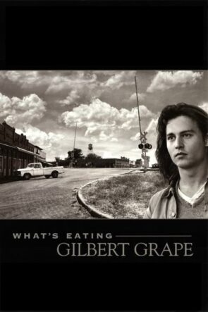 Gilbert’in Hayalleri (1993)