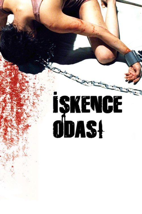 İşkence Odası (2008)