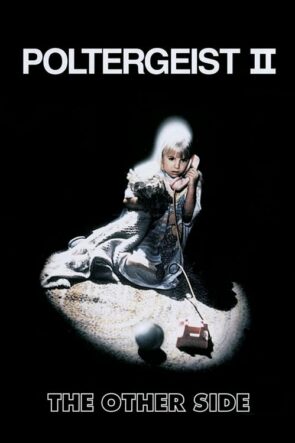 Kötü Ruh 2: Diğer Taraf (1986)
