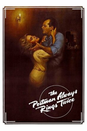 Postacı Kapıyı İki Kere Çalar (1981)