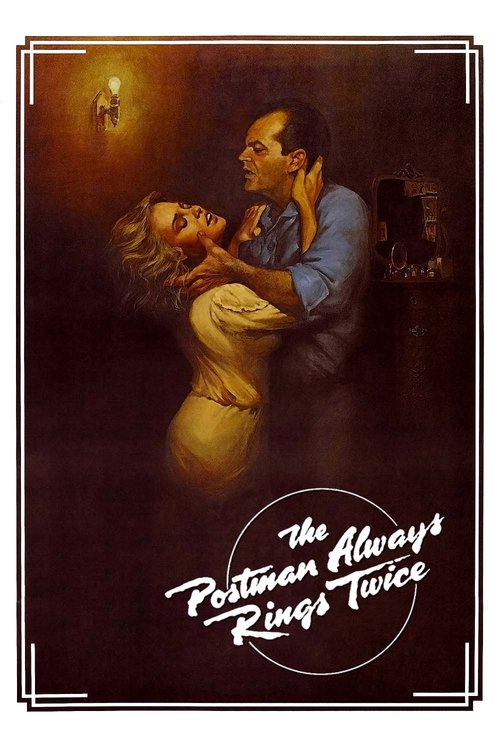 Postacı Kapıyı İki Kere Çalar (1981)