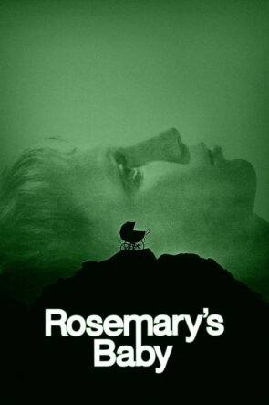 Rosemary’nin Bebeği (1968)