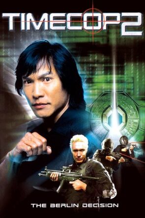 Zaman Polisi 2: Berlin Kararı (2003)