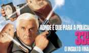 Çıplak Silah 33⅓: Son Hakaret (1994)