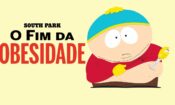 South Park: The End of Obesity (2024)