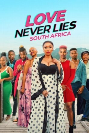 Love Never Lies South Africa