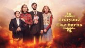 Everyone Else Burns izle