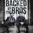 Backed by the Bros : 1.Sezon 2.Bölüm izle