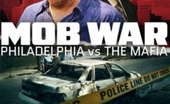 Mob War Philadelphia vs. the Mafia : 1.Sezon 1.Bölüm izle
