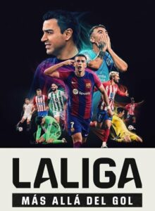 LALIGA Más allá del gol izle