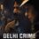 Delhi Crime : 3.Sezon 2.Bölüm izle