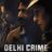 Delhi Crime : 3.Sezon 6.Bölüm izle