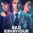 Bad Behaviour : 1.Sezon 1.Bölüm izle