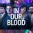 In Our Blood : 1.Sezon 1.Bölüm izle